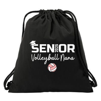 Proud Nana Of A Volleyball Senior 2025 Volleyball Nana Drawstring Bag