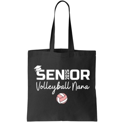 Proud Nana Of A Volleyball Senior 2025 Volleyball Nana Tote Bag