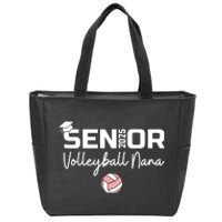 Proud Nana Of A Volleyball Senior 2025 Volleyball Nana Zip Tote Bag