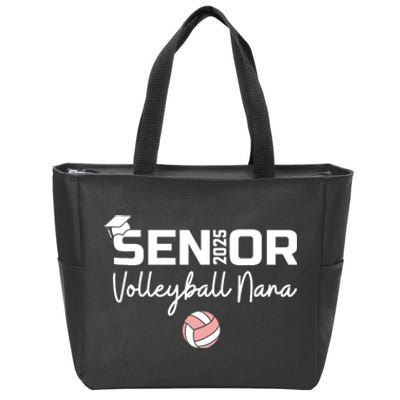 Proud Nana Of A Volleyball Senior 2025 Volleyball Nana Zip Tote Bag