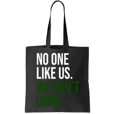Philadelphia No One Likes Us We Dont Care Philly Fan Bag