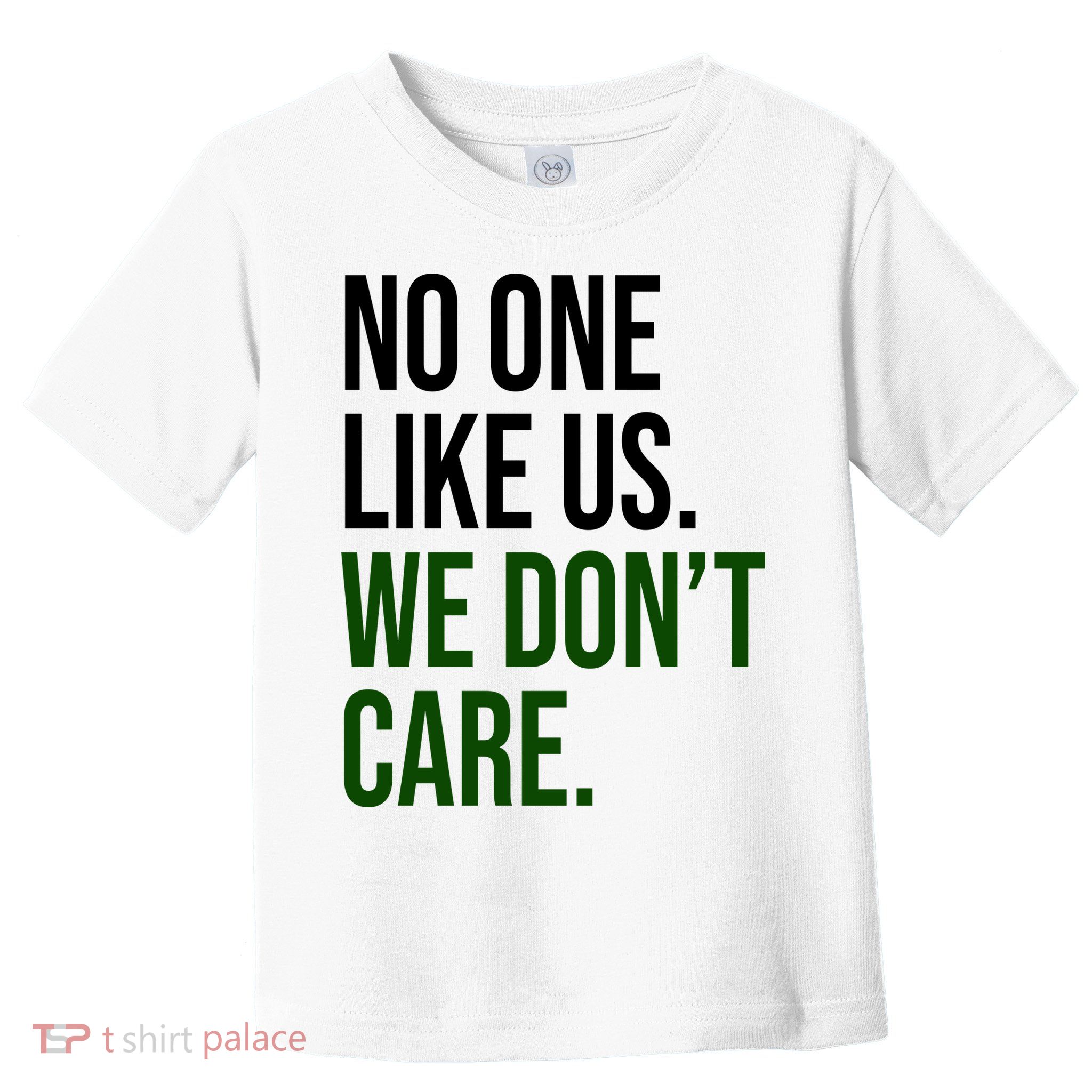 Philadelphia No One Likes Us We Dont Care Philly Fan Toddler T-Shirt