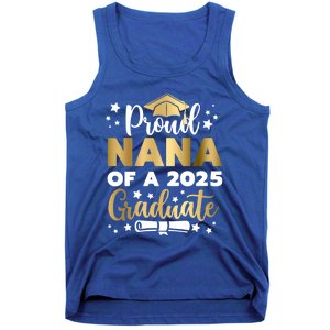 Proud Nana Of A 2025 Graduate Grandmother Senior 2025 Gift Tank Top