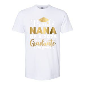 Proud Nana Of A 2025 Graduate Grandmother Senior 2025 Gift Softstyle CVC T-Shirt