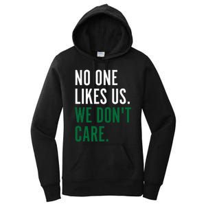 Philadelphia No One Likes Us We Dont Care P.H.I.L.L.Y Fan Women's Pullover Hoodie