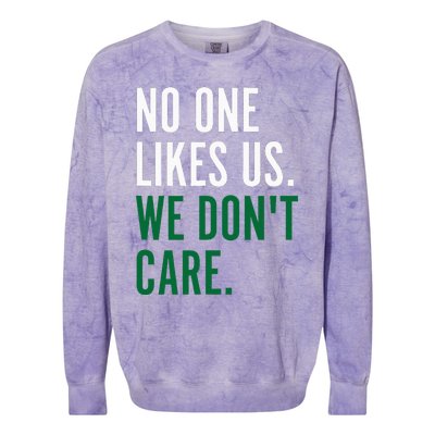 Philadelphia No One Likes Us We Don't Care Philly Fan Colorblast Crewneck Sweatshirt