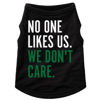 Philadelphia No One Likes Us We Don't Care Philly Fan Doggie Tank