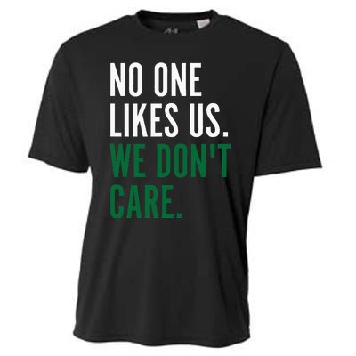 Philadelphia No One Likes Us We Don't Care Philly Fan Cooling Performance Crew T-Shirt