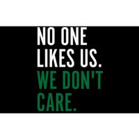 Philadelphia No One Likes Us We Don't Care Philly Fan Bumper Sticker