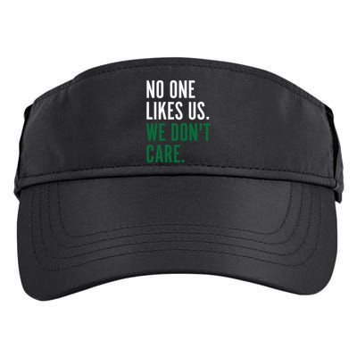 Philadelphia No One Likes Us We Don't Care Philly Fan Adult Drive Performance Visor