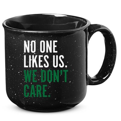 Philadelphia No One Likes Us We Don't Care Philly Fan 15oz Campfire Ceramic Mug