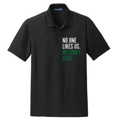 Philadelphia No One Likes Us We Don't Care Philly Fan Dry Zone Grid Polo