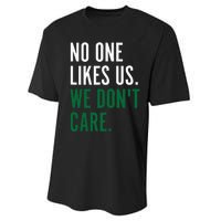 Philadelphia No One Likes Us We Don't Care Philly Fan Performance Sprint T-Shirt