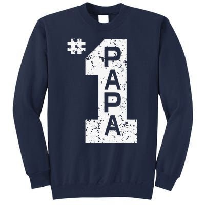 Papa Number One 1 Grandpa Fathers Day From Grandson Funny Pa Tall Sweatshirt