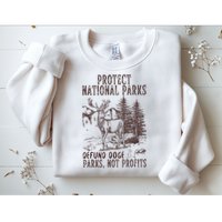 Protect National Parks Defund Doge Support Parks Not Profits Sweatshirt