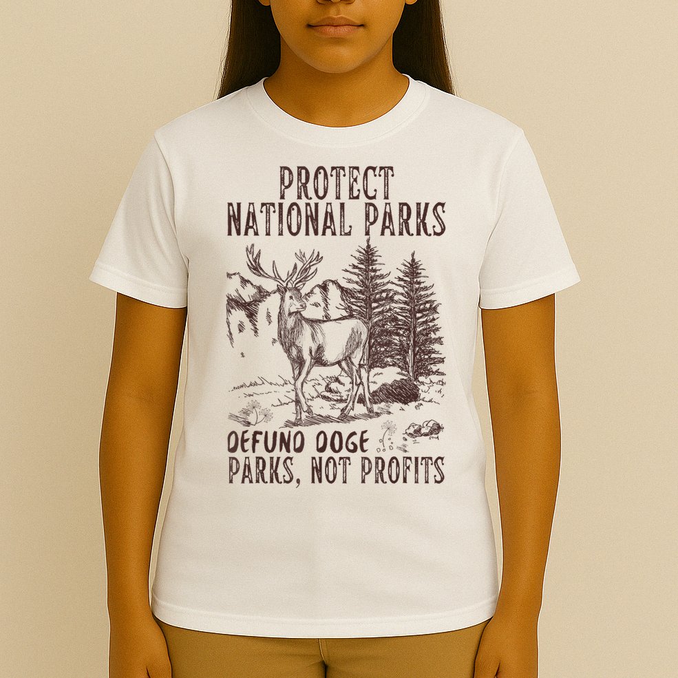 Protect National Parks Defund Doge Support Parks Not Profits T-Shirt