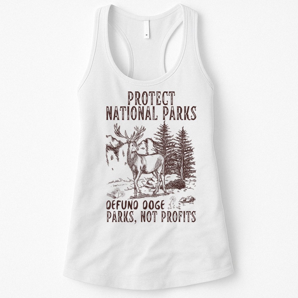 Protect National Parks Defund Doge Support Parks Not Profits Womens Tank Top