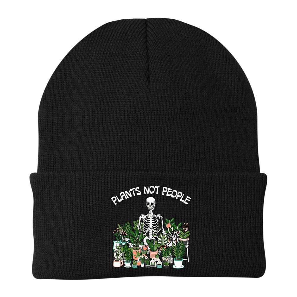 Plants Not People Skeleton Funny Gardening Beanie