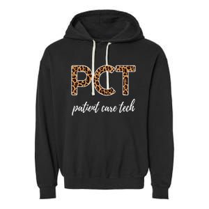 Pct Nurse Patient Care Technician Gift Garment-Dyed Fleece Hoodie