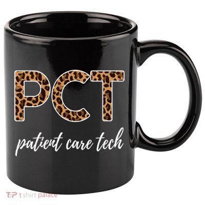 Pct Nurse Patient Care Technician Gift 11oz C Handle Ceramic Mug