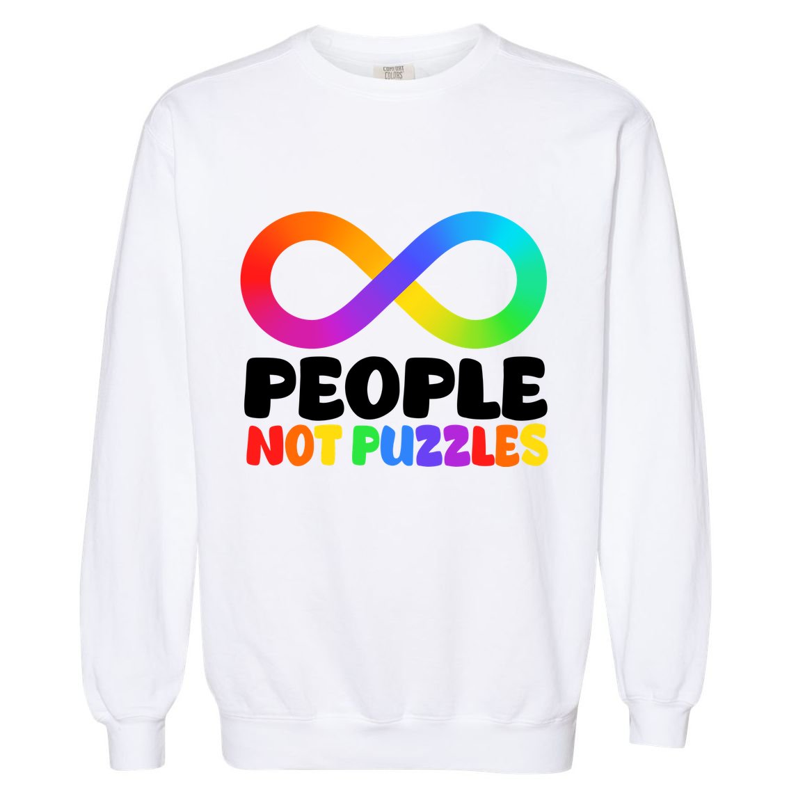 People Not Puzzles Autism Awareness Garment-Dyed Sweatshirt