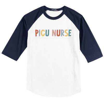 Picu Nurse Pediatric Intensive Care Unit Pediatric Icu Nurse Gift Baseball Sleeve Shirt