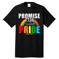 Promise Not Pride 9 13 Gift Tall T-Shirt