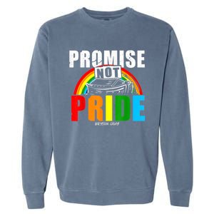 Promise Not Pride 9 13 Gift Garment-Dyed Sweatshirt