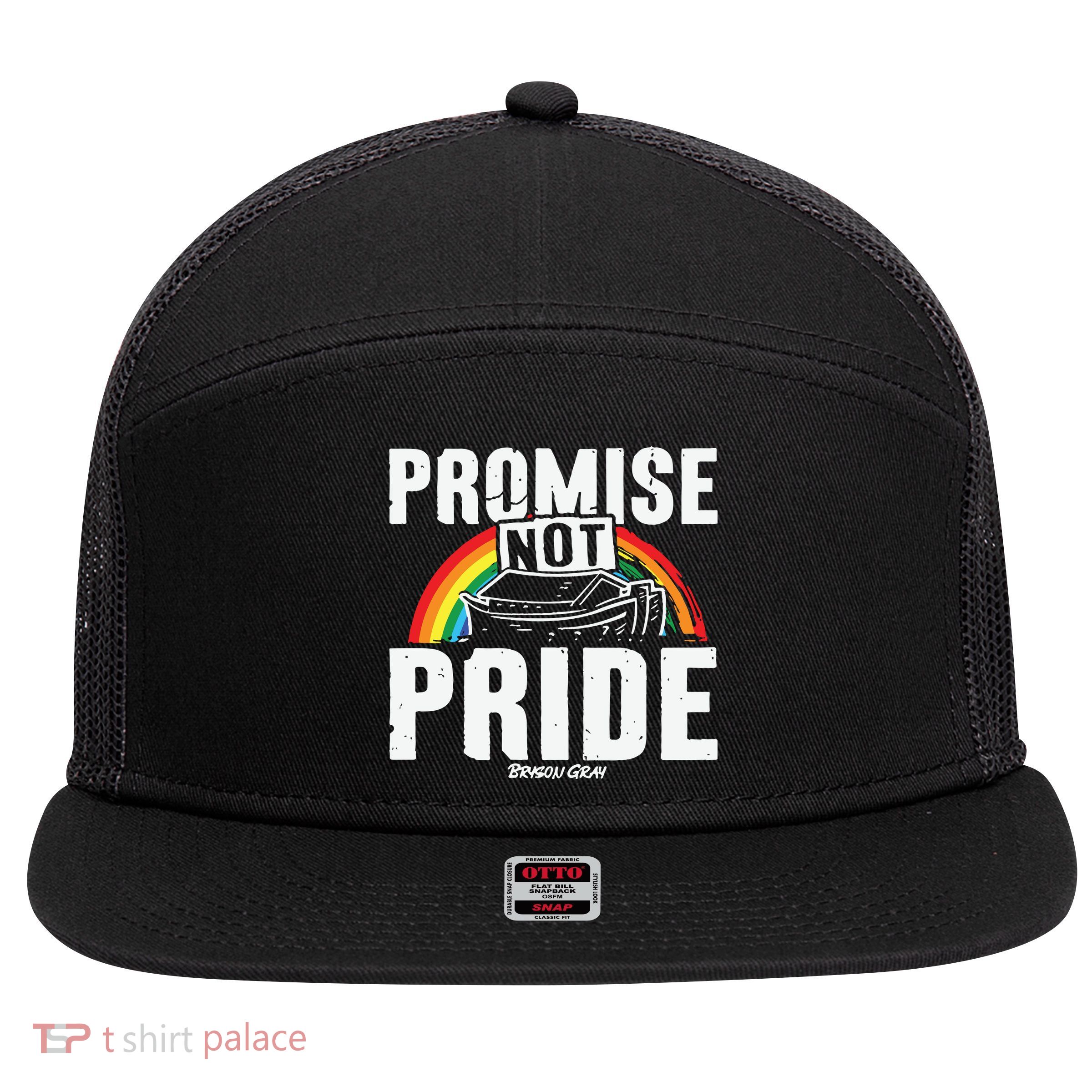 Promise Not Pride 7 Panel Mesh Trucker Snapback Hat