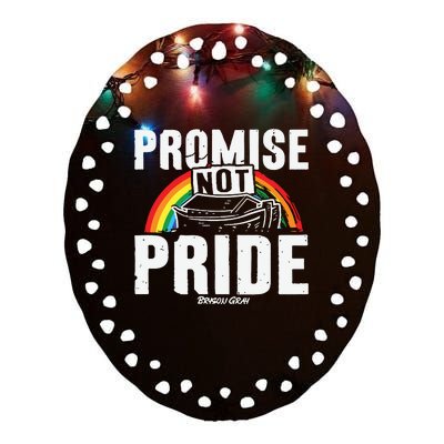 Promise Not Pride Ceramic Oval Ornament