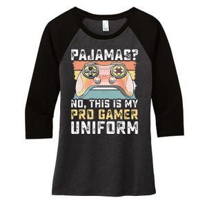 Pajamas No Pro Gamer Funny Video Games Teens Gaming Women's Tri-Blend 3/4-Sleeve Raglan Shirt