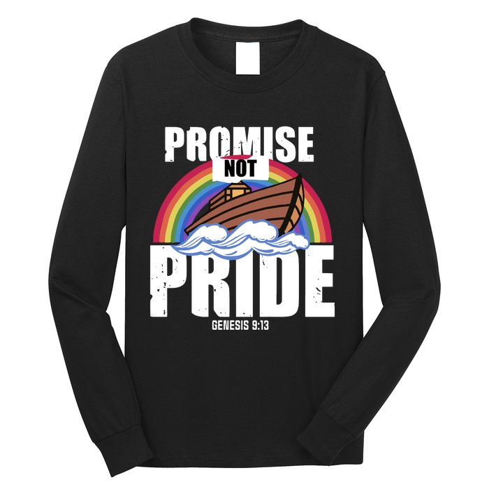 Promise Not Pride 9 13 Long Sleeve Shirt