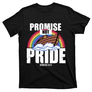 Promise Not Pride 9 13 T-Shirt