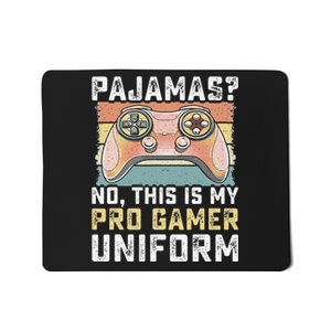 Pajamas No Pro Gamer Funny Video Games Teens Gaming Mousepad