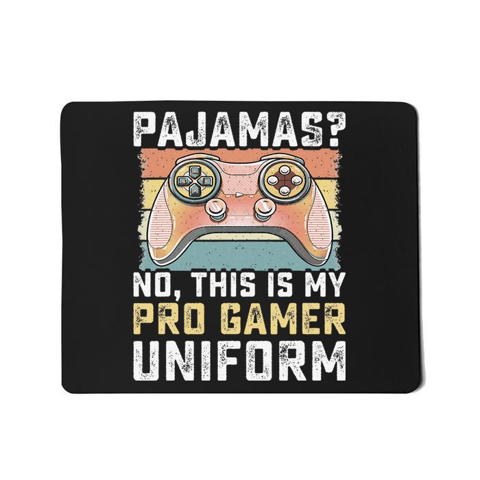 Pajamas No Pro Gamer Funny Video Games Teens Gaming Mousepad