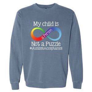 People Not Puzzles Autism Mom Mama Dad Son Gift Garment-Dyed Sweatshirt