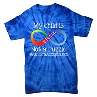 People Not Puzzles Autism Mom Mama Dad Son Gift Tie-Dye T-Shirt