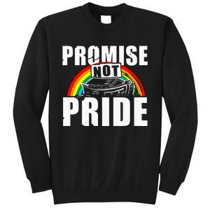 Promise Not Pride Sweatshirt