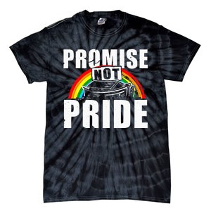 Promise Not Pride Tie-Dye T-Shirt