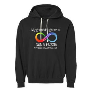 People Not Puzzles Autism Grandma Grandpa Granddaughter Garment-Dyed Fleece Hoodie