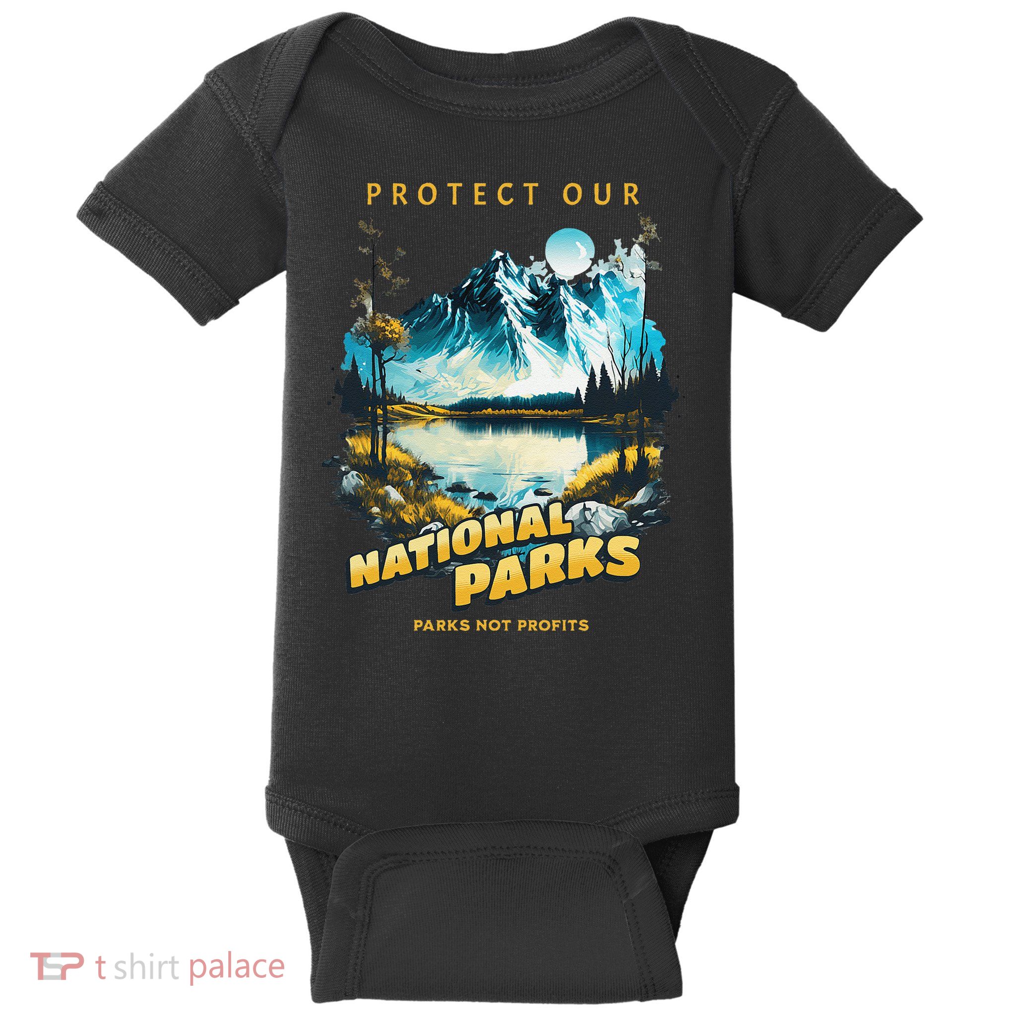 Protect National Parks Parks Over Profits Baby Bodysuit