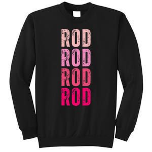 Personalized Name Rod I Love Rod Sweatshirt