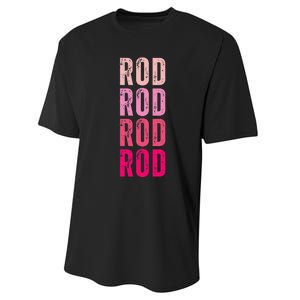 Personalized Name Rod I Love Rod Performance Sprint T-Shirt