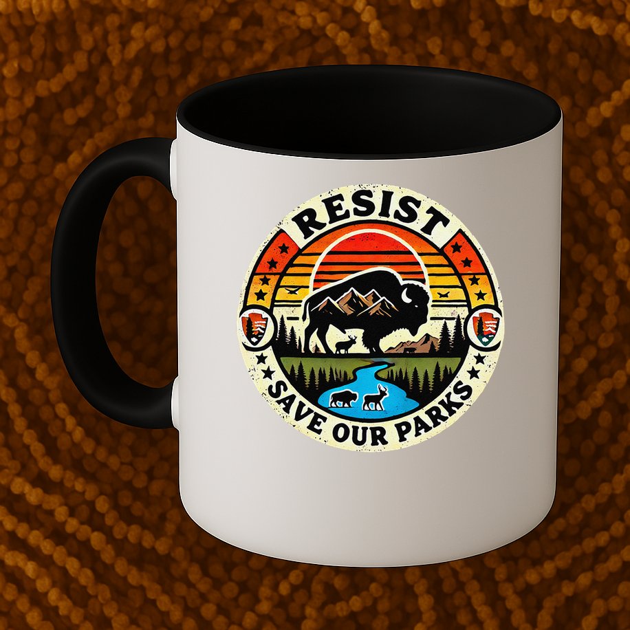 Protect Nature Resist  Save Our Parks Vintage National Park Mug