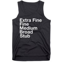 Pen Nib Sizes Tank Top