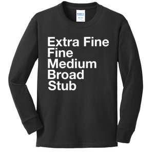 Pen Nib Sizes Kids Long Sleeve Shirt