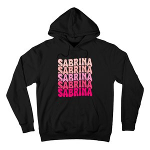 Personalized Name Sabrina I Love Sabrina Groovy 80S Hoodie