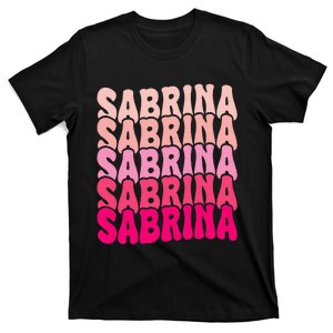 Personalized Name Sabrina I Love Sabrina Groovy 80S T-Shirt