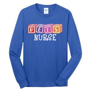 Pediatrician Nursing Student Np Pediatric Rn Peds Nurse Gift Tall Long Sleeve T-Shirt