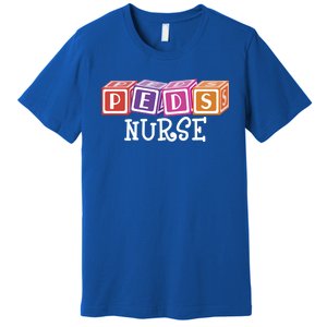 Pediatrician Nursing Student Np Pediatric Rn Peds Nurse Gift Premium T-Shirt